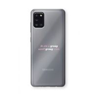 uzelf graag zien: Samsung Galaxy A31 Transparant Hoesje