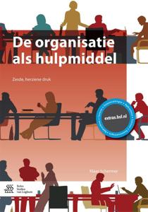 De organisatie als hulpmiddel (Paperback)