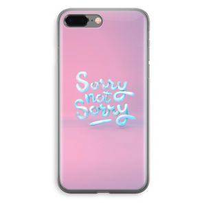 Sorry not sorry: iPhone 8 Plus Transparant Hoesje