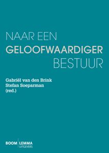 Naar een geloofwaardiger bestuur - - ebook