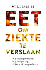 Eet om ziekte te verslaan - William Li - ebook