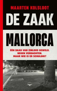 De Zaak Mallorca - Maarten Kolsloot - ebook