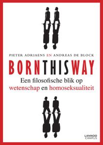 Born this way - Pieter Adriaens, Andreas De Block - ebook