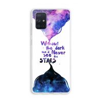 Stars quote: Galaxy A71 Transparant Hoesje