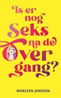 Is er nog seks na de overgang? (Paperback)