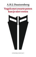 Vogels met zwarte poten kun je niet vreten - A.H.J. Dautzenberg - ebook