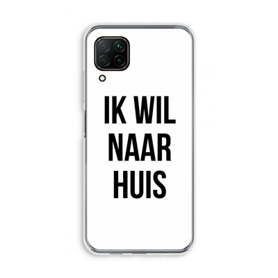 Ik wil naar huis: Huawei P40 Lite Transparant Hoesje