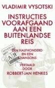 Vladimir Vysotski. Instructies voorafgaand aan een buitenlandse reis (Paperback)