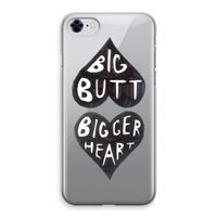 Big butt bigger heart: iPhone 8 Transparant Hoesje