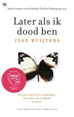 Later als ik dood ben - Ilse Ruijters - ebook