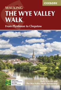 Wandelgids guide to the Wye Valley Walk - Welsh borders, Wales | Cicer