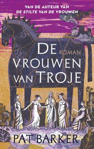 De vrouwen van Troje - Pat Barker - ebook