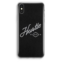 Hustle: iPhone XS Max Transparant Hoesje