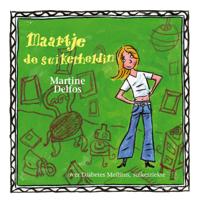 Maartje de suikerheldin (Paperback)