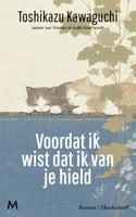 Voordat ik wist dat ik van je hield - Toshikazu Kawaguchi - ebook