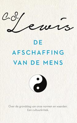 De afschaffing van de mens (Paperback)