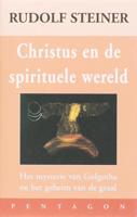 Christus en de spirituele wereld (Hardback)