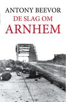 De slag om Arnhem - Antony Beevor - ebook