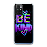 Be Kind: Xiaomi Redmi 10 Transparant Hoesje
