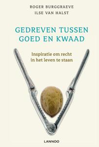 Gedreven tussen goed en kwaad (Paperback)