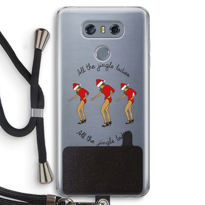 Jingle Ladies: LG G6 Transparant Hoesje met koord