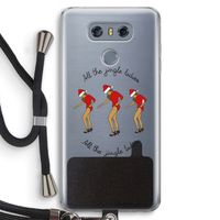 Jingle Ladies: LG G6 Transparant Hoesje met koord