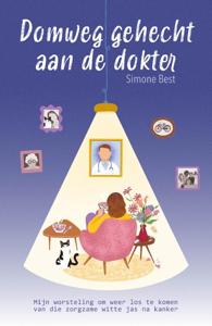 Domweg gehecht aan de dokter (Paperback)