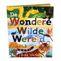 De wondere wilde wereld - Kinderboek