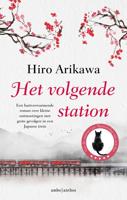 Het volgende station - Hiro Arikawa - ebook