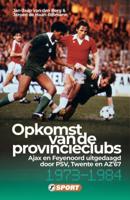 De opkomst van de provincieclubs (Paperback)