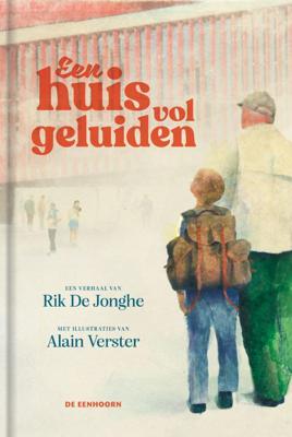 Een huis vol geluiden (Hardback)