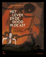 Het leven en de dood in de ast (Hardback)