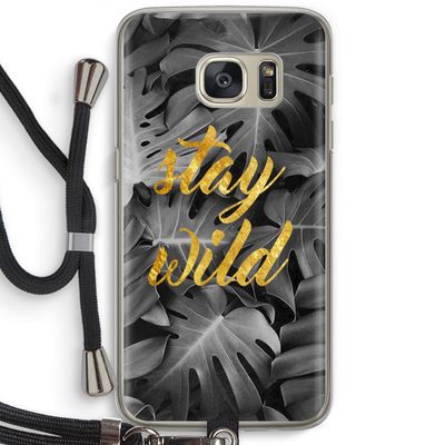 Stay wild: Samsung Galaxy S7 Transparant Hoesje met koord