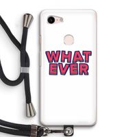 Whatever: Pixel 3 Transparant Hoesje met koord