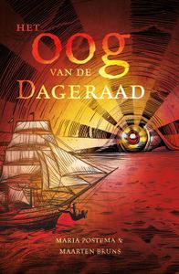 Het Oog van de Dageraad - Maria Postema, Maarten Bruns - ebook