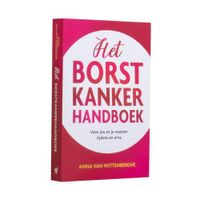 Het borstkankerhandboek - Anna van Wittenberghe - Paperback (9789083067605) - thumbnail