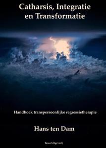 Catharsis, integratie en transformatie (Hardback)