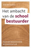 Het ambacht van de schoolbestuurder (Hardback)