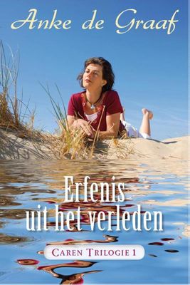 Erfenis uit het verleden - Anke de Graaf - ebook