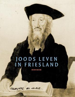 Joods leven in Friesland (Paperback)