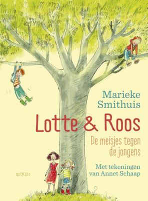 Marieke Smithuis Lotte & Roos De meisjes tegen de jongens Marieke Smithuis Lotte & Roos De meisjes tegen de jongens