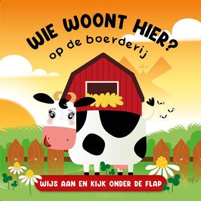 Wie woont hier? Op de boerderij (Hardback)