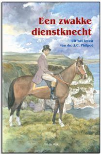 Een zwakke dienstknecht (Hardback)