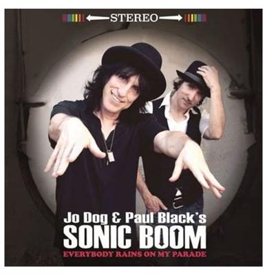Jo Dog & Paul Black&apos;s Sonic Boom - Everybody Rains On My Parade LP (Record Store Day 2022) LAATSTE STUKS