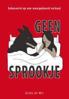 Geen sprookje (Paperback)