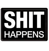 Shit Happens Metalen Postkaart - thumbnail