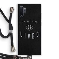 To be lived: Samsung Galaxy Note 10 Plus Transparant Hoesje met koord