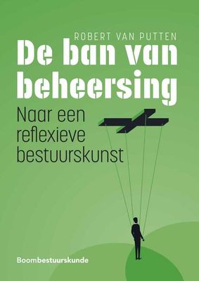 De ban van beheersing - Robert van Putten - eBook (9789054546856) De ban van beheersing - Robert van Putten - eBook (9789054546856)