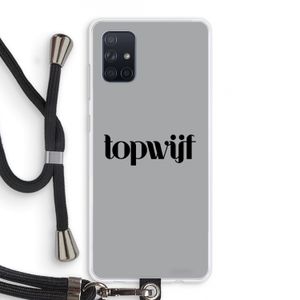 Topwijf Grijs Zwart: Samsung Galaxy A71 Transparant Hoesje met koord