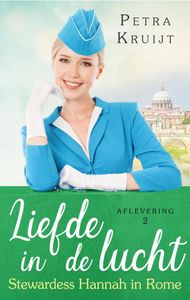 Stewardess Hannah in Rome - Petra Kruijt - ebook